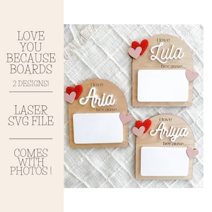 Ti amo perché File laser a bordo cancellabile a secco, File SVG di San Valentino, File Glowforge, File laser di San Valentino, Ti amo perché File, Amore