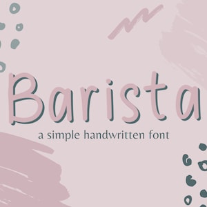 Barista impression manuscrite numérique prise de notes police | Téléchargement instantané de la police d'étude | Polices d'écriture mignonnes simples | TTF OTF