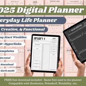 以下が含まれることがあります： 「2025 Digital Planner Everyday Life Planner Fun, Creative, & Functional」というテキストが上部に表示された、2025 年用のデジタルプランナーです。このプランナーは、月曜始まり週間レイアウト、25,000 を超えるハイパーリンク、20 を超えるテンプレート、合計 512 ページ、インスタントダウンロード、ライトモードまたはダークモードを備えています。下部には、「FREE font download included - Same font used in the planner Compatible with Goodnotes, Noteshelf, Notability, etc.」というテキストが表示されています。