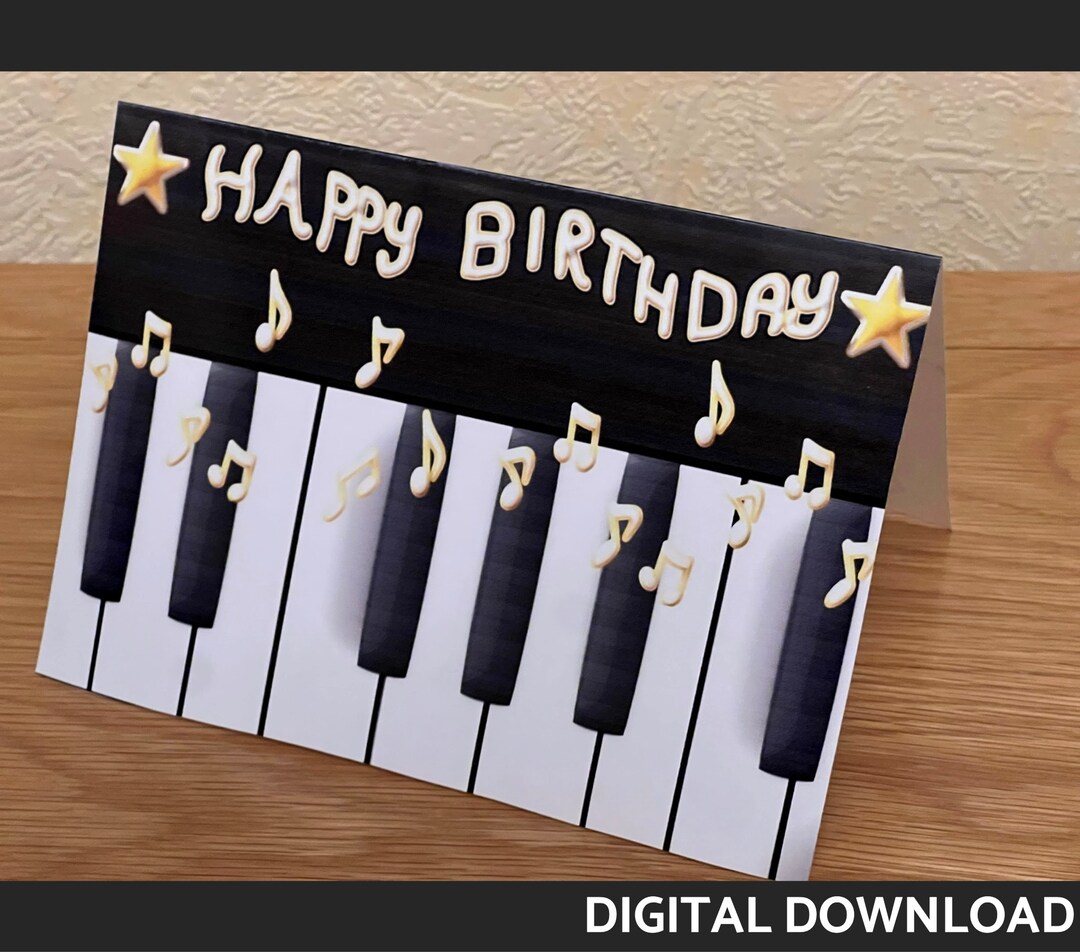 Printable Piano Music Birthday Card Digital Download - Etsy UK
