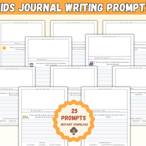 May include: A collection of printable kids' journal writing prompts. The prompts are on white paper with blue and red lines, and include illustrations. The image also features a badge that says "25 Prompts Instant Download".