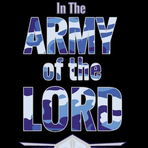 I&#39;m A Soldier In The Army Of The Lord