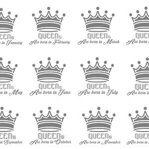 Queens are born in every month PNG, SVG download