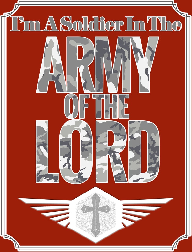 Im A Soldier In The Army Of The Lord Lyrics I'm A Soldier in the Army of the Lord - Etsy