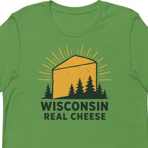 Wisconsin Real Cheese T Shirt | Wisconsin Souvenir | Cheese Head Clothing Gifts | Wisconsin Home | Dairyland | Badger State | UW | Unisex
