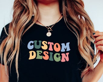 Custom Retro Sweatshirt T Shirt, Personalized Trendy Shirt, Custom Design Groovy Tee, Custom Text Matching Family. Your Design Here, TR89