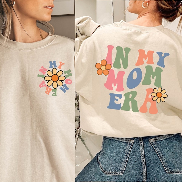 Retro Mom Sweatshirt, Back and Front Print, Gift For New Mom, Trendy Mom, Mom Birthday Gift, Mother's Day Shirt, Pregnant Mom Gift, MO27