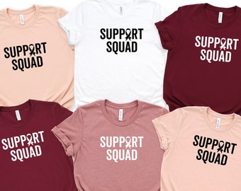 Cancer Awareness Shirt, Cancer Fighter Support Team Tees, Breast Cancer Support Squad, Motivational Shirt, Support Squad, cancer warrior