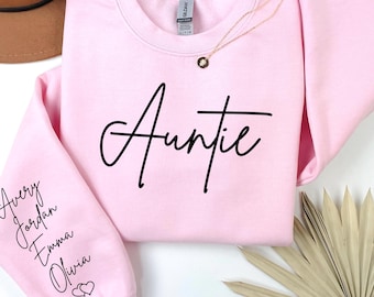 Personalized Auntie Sweatshirt, Custom Nephews  Nieces Names on Sleeve MO83