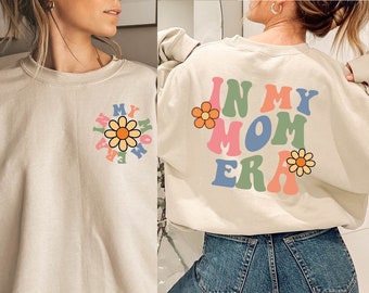 Retro Mom Sweatshirt, Back and Front Print, Gift For New Mom, Trendy Mom, Mom Birthday Gift, Mother's Day Shirt, Pregnant Mom Gift, MO27