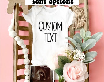 Custom Onesie, Custom Text Baby bodysuit, Customized Onesie, Custom Baby Onesie, Personalized Onesie, Boy girl Onesie, Baby Shower Gift