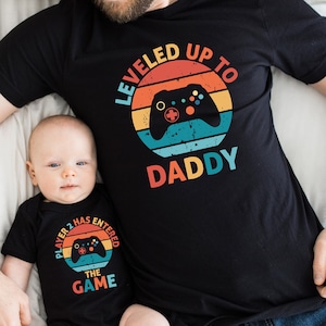 Funny Dad And Baby Matching Shirt, Leveled Up to Daddy Player 2 Has Entered the Game Shirt, New Dad Gift, Father's Day Gift, Dad Son, GR18