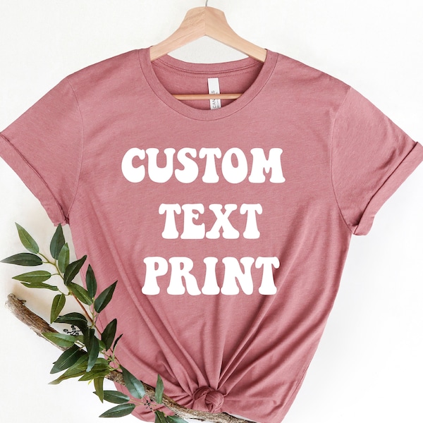 Custom Text High Quality Print Unisex Shirt, Printed Toddler Custom T-shirt, Personalized Youth tee, Custom Onesie®, Your Text Here Tshirt