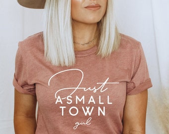 Chemise fille juste une petite ville, chemise petite ville, chemise fille du Sud, chemise femme,