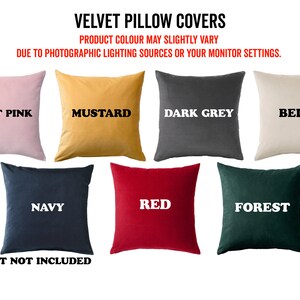 May include: Assortment of velvet pillow covers in various colors, including light pink, mustard, dark grey, beige, navy, red, and forest green. The text "INSERT NOT INCLUDED" is printed below the pillow covers.