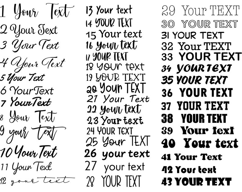 May include: A black and white image with a series of numbers and text. The numbers range from 1 to 43. The text includes the words "Your Text" in various font styles and sizes.
