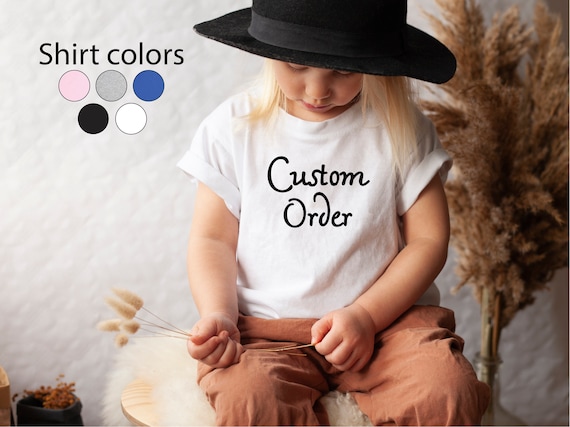 Custom Toddler shirt, Custom Kid shirts, Personalized Kid shirts, Kids Shirt, Gift For Kids, Kids Clothing, Toddler Shirt,
