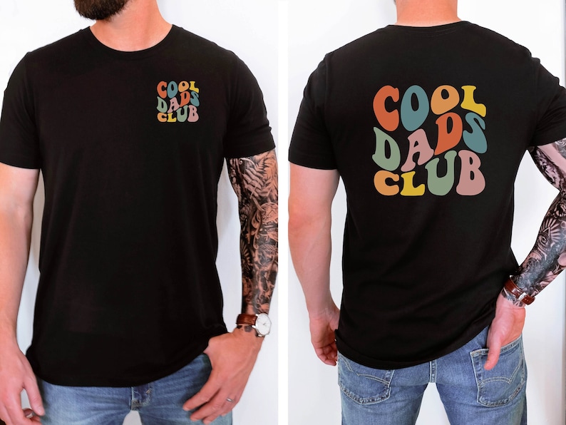 May include: Black t-shirt with "Cool Dads Club" printed on the back in colorful retro-style lettering.