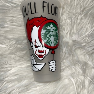 Clown ,Starbucks, IT cup, you’ll float too, IT starbucks cup, plastic cold cup