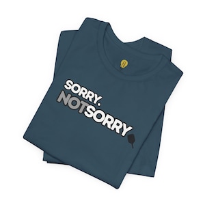 Pickleball „Sorry. Not Sorry.” T-shirt - Unisex Koszulka z krótkim rękawem, Koszulki z grafiką sportową, Prezenty Pickleball, Koszulka sportowa, Prezent Pickleball