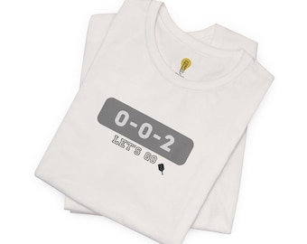Pickleball "Let's Go." Tshirt - Unisex Jersey Short Sleeve Tee
