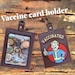 Wasteland kid vaccination card/badge card protector. Photo card Attach to purse, bag, backback or beltloops Vinyl, cork, leather.