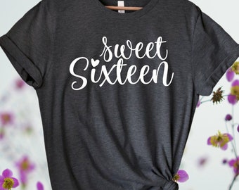Sweet Sixteen Birthday T-Shirt: Custom 16th Birthday Gift