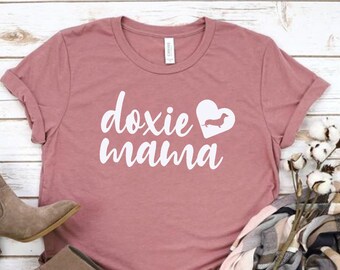 Doxie Mama T-Shirt, Dachshund Mom Tee, Dog Lover Gift