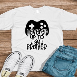 Leveled Up to Big Brother Design T-Shirts, Big Brother Shirts, Little Brother Shirt,Shirts For Gamer Boys, New Chapter of Life