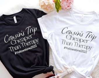 Cousins Trip Shirt: Cheaper Than Therapy, Customizable Vacation Tee
