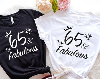 65 Birthday Tee, Women's 65th Birthday Gift