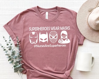 Nurses Superhero T-Shirt, Funny Nursing Tee, Gift For Her