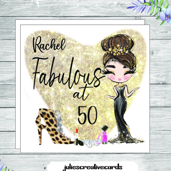 Personalised birthday card for a glamour lady, queen, 50th, card personalised for all ages including 18, 21, 30, 40, 50, 60, 70, 80, 90 etc