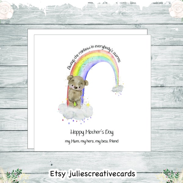 Rainbow bear Mother's Day card for a lovely mum who is the rainbow in everybody's storm cute mothers day bear exclusive limited design