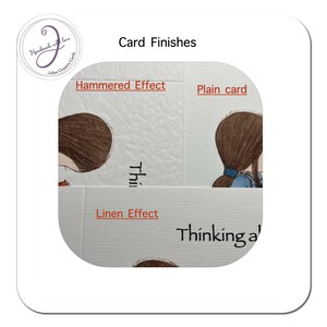May include: Close-up of three card samples showing different finishes: hammered, plain, and linen. The text "Card Finishes" is at the top of the image. The text "Thinking about you" is partially visible at the bottom of the image.
