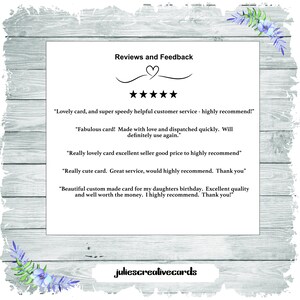 May include: A screenshot of a website with customer reviews and feedback. The reviews are positive and mention the quality of the product, the speed of shipping, and the customer service. The website is called "juliescreativecards".