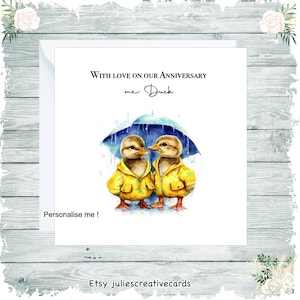 Unsere Hochzeitskarte Jubiläum, süße Enten zum Jubiläum mit ""me Duck"" Satz auf der Vorderseite