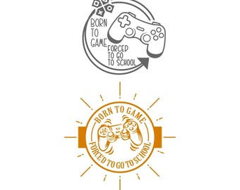 Download Born To Game Svg Etsy