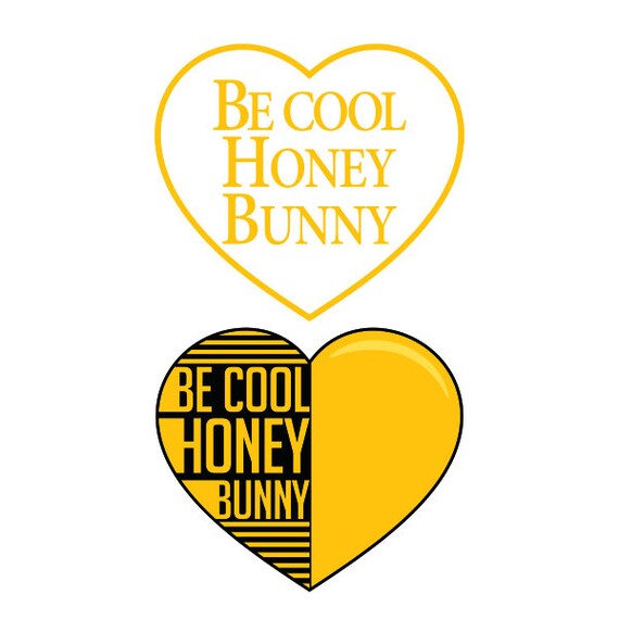 Be Cool Honey Bunny Cuttable Design SVG PNG DXF & Eps Designs Etsy