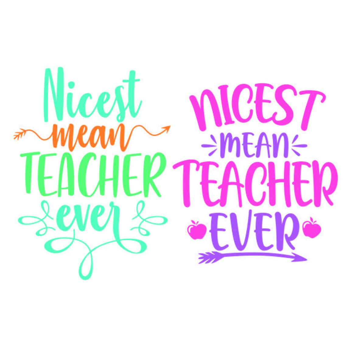 Nicest Mean Teacher Ever Cuttable Design SVG PNG DXF & eps Etsy España