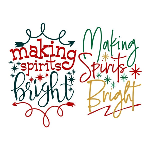Making Spirit Bright Making Spirit Bright