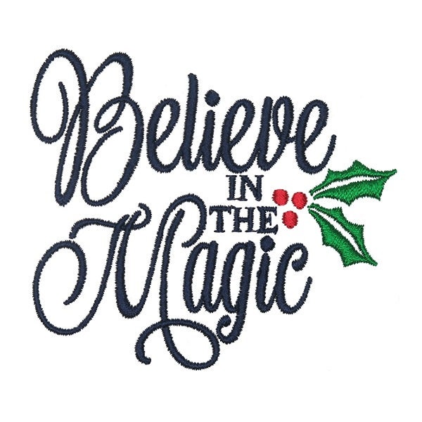 Believe in Magic Embroidery Design - Instant Download PES DST