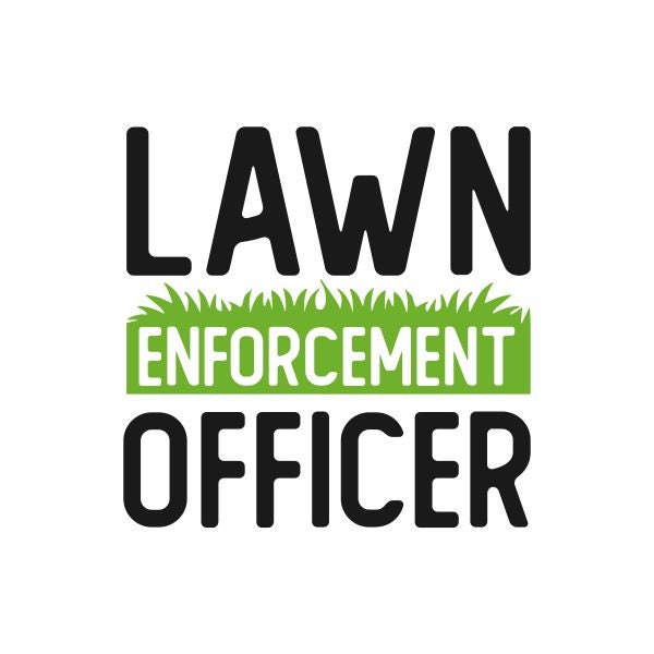 Lawn Enforcement Officer Cuttable Design SVG PNG DXF & eps Designs Cricut Cameo File Silhouette