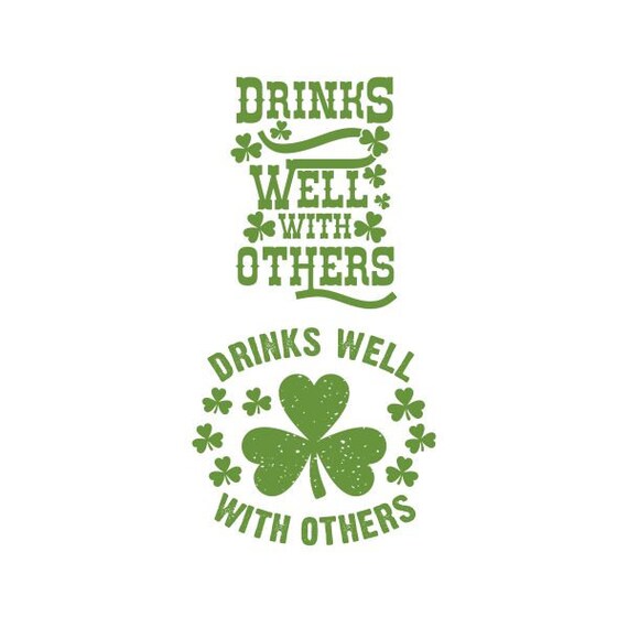 Drinks Well With Others Cuttable Design SVG PNG DXF & Eps | Etsy