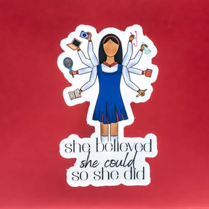 Girl Empowerment - Designs für Veränderung | Sie glaubte, sie könnte so sticker | Motivation Sticker Zitat Sticker Desi Stickers