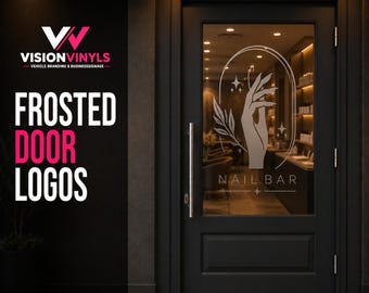 Custom Nail Salon Frosted Door Logo Decal | Etched Glass Nail Bar Door Sign