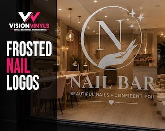 Custom Nail Salon Frosted Logo Decal | Etched Glass Window Sign | Nail Bar Branding