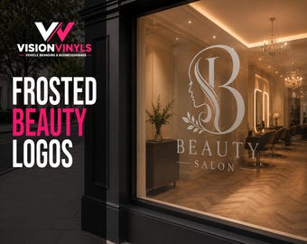 Custom Beauty Salon Frosted Logo Decal | Etched Glass Window Sign | Salon Branding