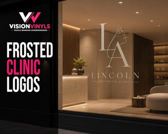 Custom Aesthetic Clinic Frosted Logo Decal | Etched Glass Window Sign