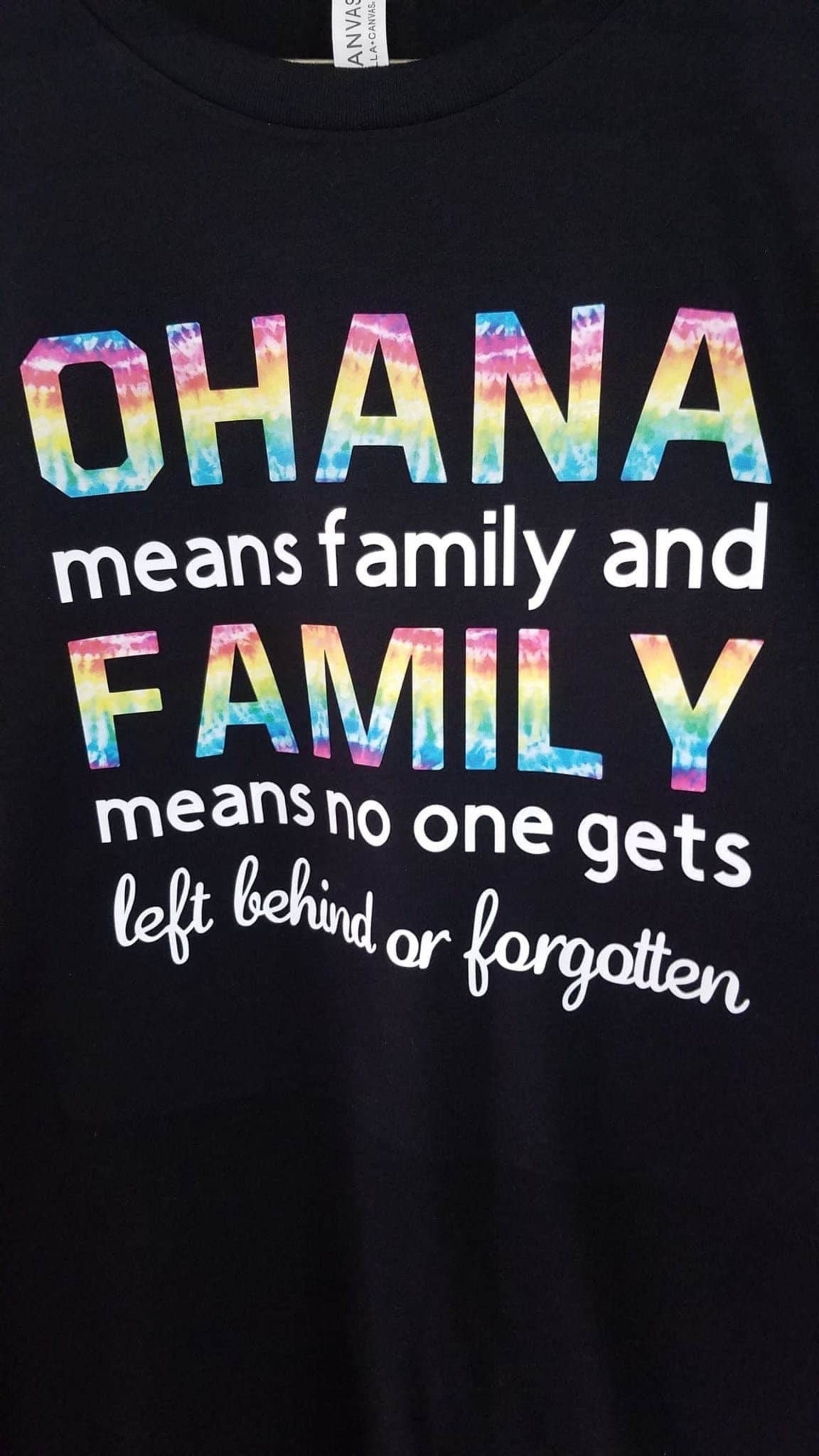Ohana Means Family and Family Means No One Gets Left Behind Etsy